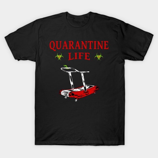 Quarantine Life Self Isolation T-Shirt by Capital Blue